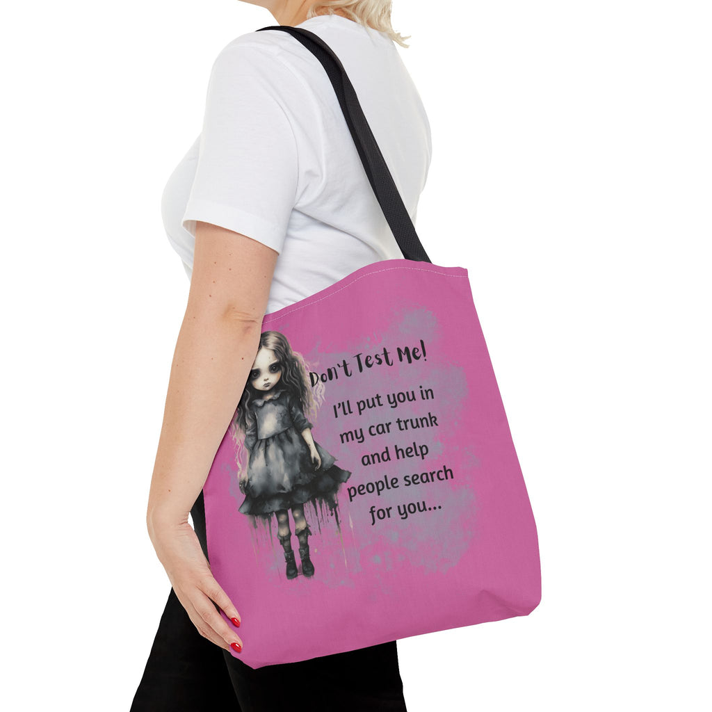 Creepy Doll Tote Bag - Don't Test Me! - Unique Gift for Halloween, Everyday Use, Horror Lovers, Dark Aesthetic, Funny Bags