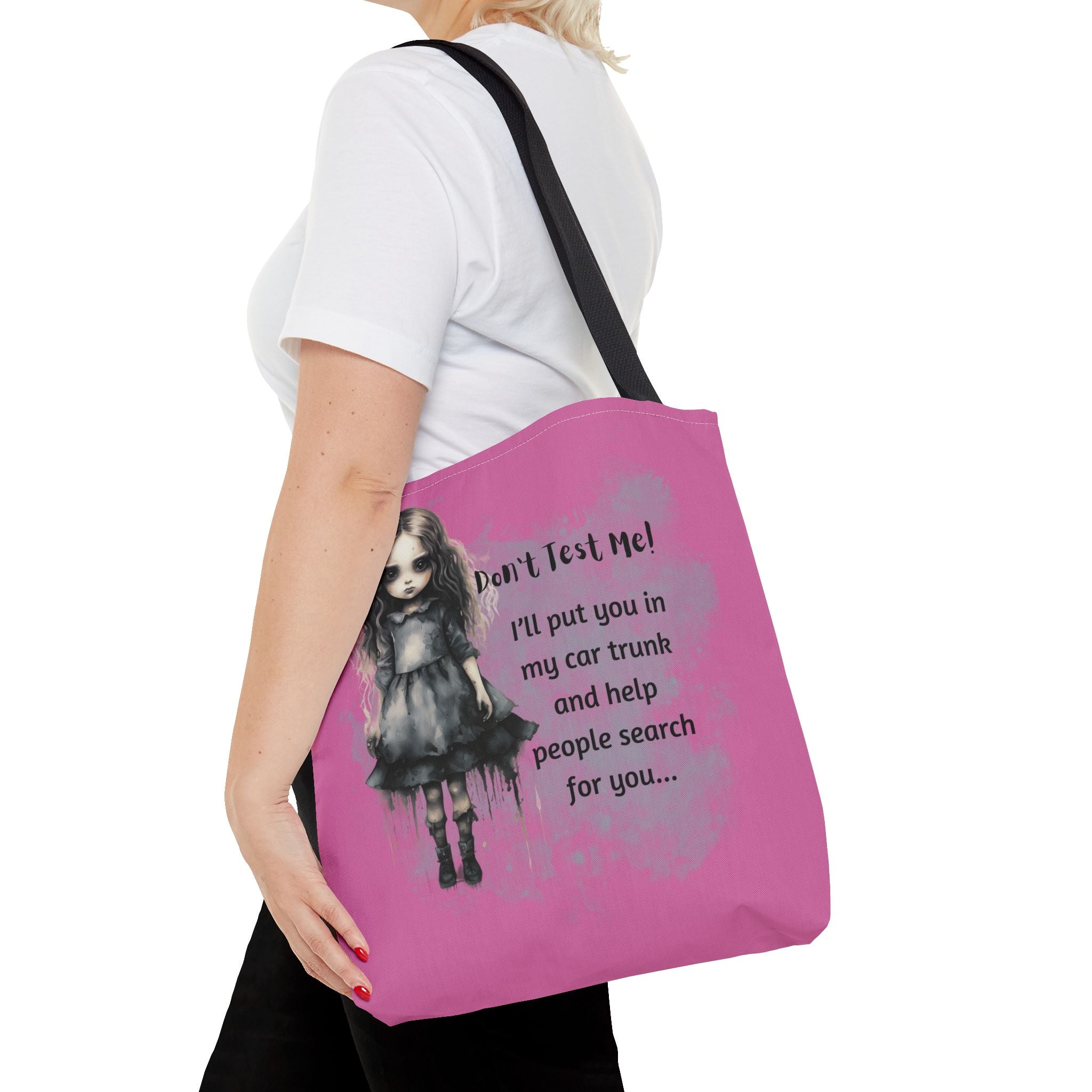 Creepy Doll Tote Bag - Don't Test Me! - Unique Gift for Halloween, Everyday Use, Horror Lovers, Dark Aesthetic, Funny Bags