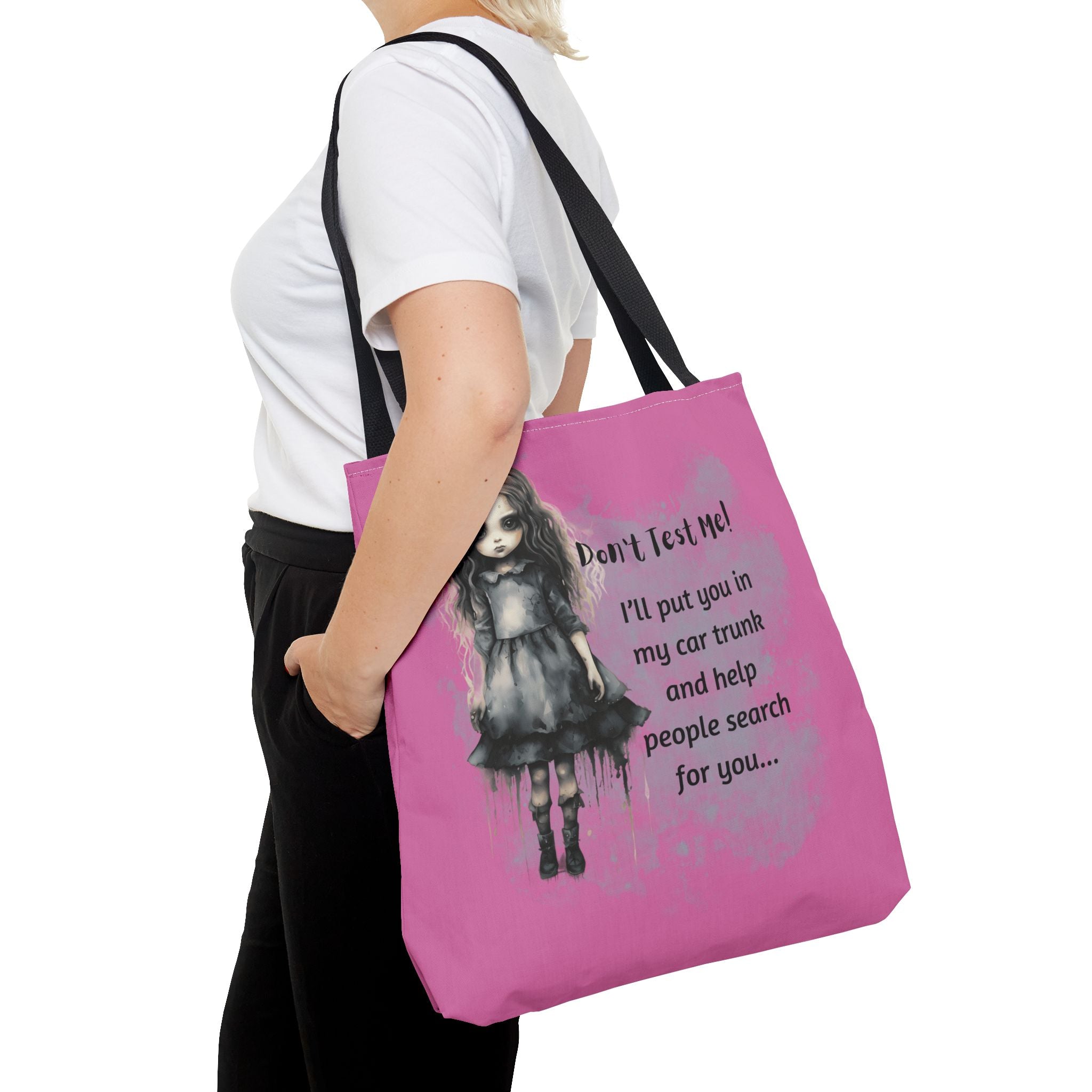 Creepy Doll Tote Bag - Don't Test Me! - Unique Gift for Halloween, Everyday Use, Horror Lovers, Dark Aesthetic, Funny Bags